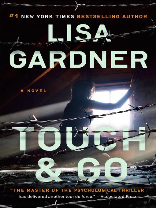Title details for Touch & Go by Lisa Gardner - Available